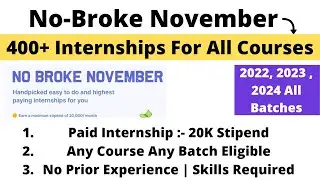 Off-Campus Internships Hiring | No Broke November | 2022 | 2023 | 2024 BATCH All Courses Any Branch