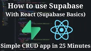 Build a CRUD app with Supabase & React in 25 Minutes (Supabase Tutorial)