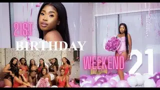 VLOG:21st BIRTHDAY WEEKEND VLOG || South African Youtuber