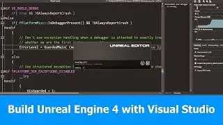 Building Unreal Engine 4 from Source with Visual Studio