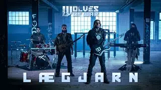 Wolves of War - L&aelig;gjarn (Official Video)