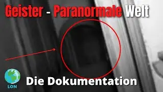 GEISTER  - Paranormale Welt 2021 / DOKU / DEUTSCH / MONSTER