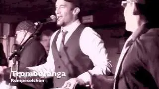 Tromboranga Rompe colchon , salsa canal oficial