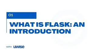 001 What is Flask