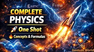 Physics One Shot Revision | Complete Physics | Science | Marathon Video | Geniuss World