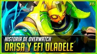 HISTORIA DE ORISA en Overwatch - El robot de Efi Oladele | Overwatch Historia #15