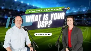What is your USP (Unique Selling Proposition)? (Episode #12 - @realestategameplanpodcast )