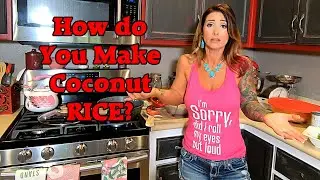 The Best Coconut Lime Rice in 20 Mins at The Crouch Ranch