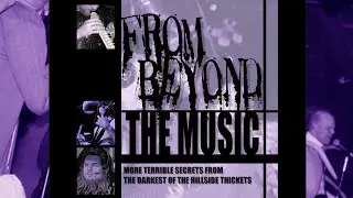 From Beyond the Music: 
