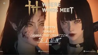[WHERE THE WIND MEETS] PRETTY FEMALE ELF CHARACTER CREATION - 