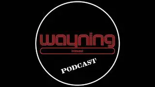 Wayning Interest Podcast #114 Daniel Knauf (Audio Only) Carnivale Gingerland