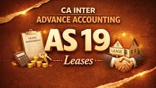 AS 19🔥 ACCOUNTING STANDARDS IN TAMIL ⚡ CA INTER ADVANCE ACCOUNTS IN TAMIL 🔥