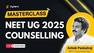 NEET UG 2025 Counselling Masterclass &ndash; LIVE on May 10