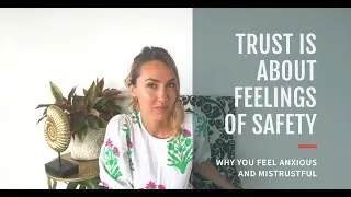 To work on trust issues you must consider the concept of safety