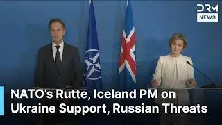 FULL PRESSER: NATO's Rutte, Iceland PM on Security, Ukraine Support, Russian Threats, More | AC1N
