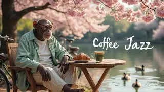 Relaxing Spring Jazz 🌼 Morning Coffee Shop Ambience for Focus & Calm ☀️🎶