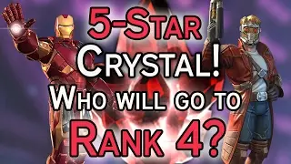 Five-Star Crystal Opening! Who will we take to Rank 4?! - Marvel Contest of Champions