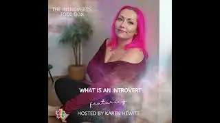 What is an Introvert