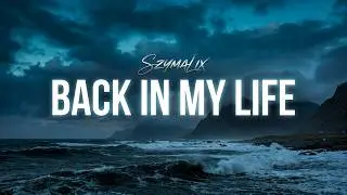 Alice Deejay - Back in my Life (Szymalix Official Remix)