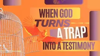 When God Turns A Trap Into A Testimony | Dr. Tonya S. Hall