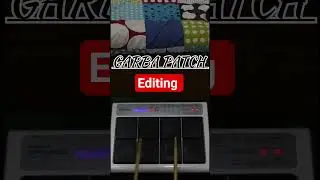 Garba Patch Editing #octapad #tutorial