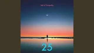 Veil of Tranquility