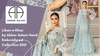 Unboxing & Review Libas-e-Khas by Akbar Aslam Hand Embroidered Collection 2021 | Lovleena Fairy 