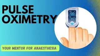 Pulse Oximetry- Working Principle, Applications, Limitations, Advantages.