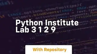 Python institute lab 3 1 2 9