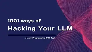 1001 Ways of Hacking Your LLM