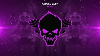 Azide & J Swey - Work [Bass Boosted]