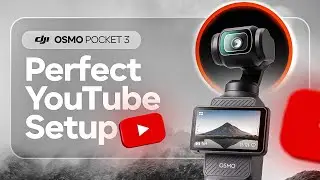 The PERFECT YouTube Setup (Tutorial) - DJI Osmo Pocket 3