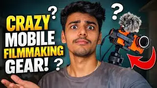 My Mobile FILMMAKING Gears 🎬
