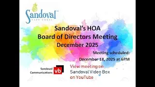2025  Dec 18 Sandoval BOD Meeting