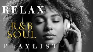 Soulful R&B Vibes 💖 Smooth Love Songs & Emotional Chill Mix for the Heart
