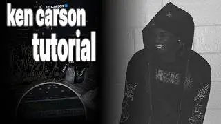 How to make MELODIC beats for KEN CARSON / tutorial
