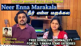 Free Normal Style| Neer Enna Marakala || Ps.Benny Joshua || Davids music ministry | Karthick david