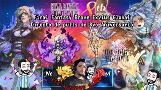 FFBE Global - DIRECTO de pulls de 8vo aniversario
