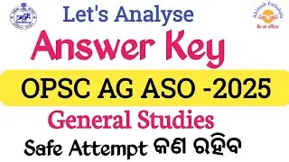 OPSC ASO Exam Answer Key | GS Paper-I General Studies | Safe Attempt ?