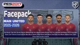 PES 2017 FACEPACK MANCHESTER UNITED 2025-2026