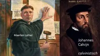 De Reformatie: Protestanten vs Katholieken, Maarten Luther, Calvijn (ontdekkers en hervormers)