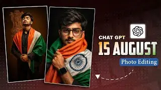 ChatGPT 15 August Photo Editing Prompts | Independence Day Ai Photo Editing - Ghaus Editz