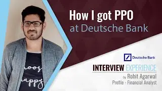 Interview Experience | Deutsche Bank PPO | Rohit Agarwal | Off Campus | ACM IIT(ISM) Dhanbad