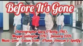 Before It's Gone Line Dance Choreographer Gary O'Reilly (IRE) & Maggie Gallagher (UK) - January 2026