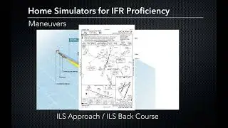 Instrument flight maneuvers to practice in a simulator