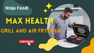 🍱🍟Ninja Foodi MAX Health Grill and Air Fryer UK The best addition to my kitchen!