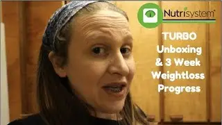 UNBOXING NUTRISYSTEM TURBO & 3 WEEK PROGRESS!