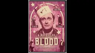 A Bucket of Blood (1959) | Full Movie | Roger Corman&rsquo;s Cult Horror Comedy