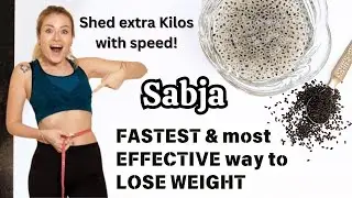 Easiest Way To Lose Weight Fast | Sabja Seeds | Sabja | Chia Seeds for Weight Loss | Chia Seeds