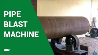 External pipe blast machine operating | cmvblasting.com
